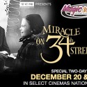Miracle on 34th Street – December 20th and 23rd